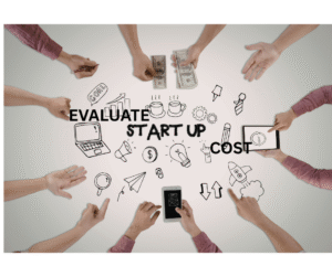 Evaluate startup cost